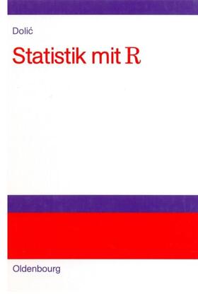 Dolic |  Statistik mit R | Buch |  Sack Fachmedien