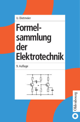 Dietmeier |  Formelsammlung der Elektrotechnik | Buch |  Sack Fachmedien