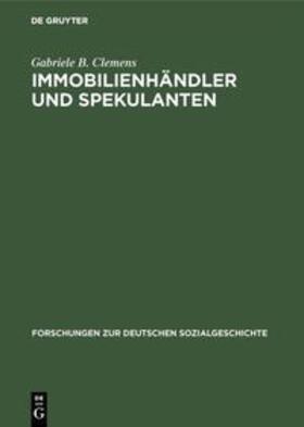 Clemens |  Immobilienhändler und Spekulanten | Buch |  Sack Fachmedien