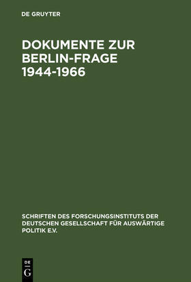 Oldenbourg |  Dokumente zur Berlin-Frage 1944¿1966 | Buch |  Sack Fachmedien