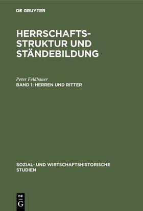 Feldbauer / Hoffmann |  Herren und Ritter | Buch |  Sack Fachmedien