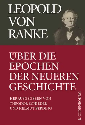 Berding / Schieder |  Über die Epochen der neueren Geschichte | Buch |  Sack Fachmedien