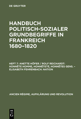 Höfer / Fehrenbach / Reichardt |  Honnête homme, Honnêteté, Honnêtes gens. Nation | Buch |  Sack Fachmedien