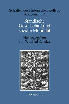 Schulze |  Ständische Gesellschaft und Soziale Mobilität | Buch |  Sack Fachmedien