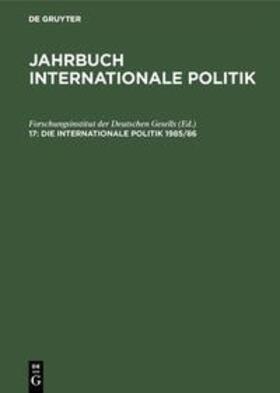 Die Internationale Politik 1985/86 | Buch |  Sack Fachmedien