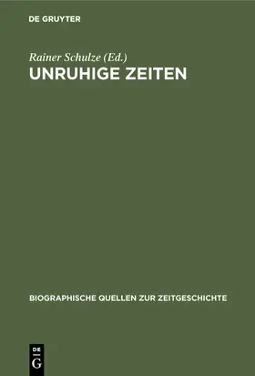 Schulze |  Unruhige Zeiten | Buch |  Sack Fachmedien