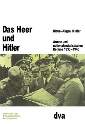 Müller |  Das Heer und Hitler | Buch |  Sack Fachmedien