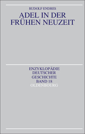 Endres |  Adel in der Frühen Neuzeit | Buch |  Sack Fachmedien