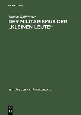 Rohkrämer |  Der Militarismus der "kleinen Leute" | Buch |  Sack Fachmedien
