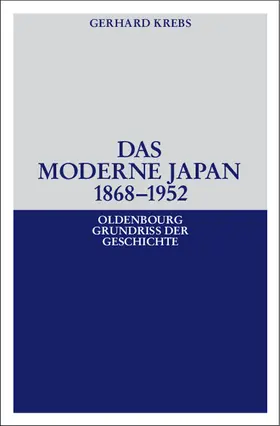 Krebs |  Das moderne Japan 1868-1952 | Buch |  Sack Fachmedien