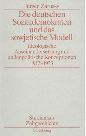 Zarusky |  Die deutschen Sozialdemokraten und das sowjetische Modell | Buch |  Sack Fachmedien