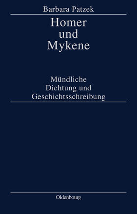 Patzek |  Homer und Mykene | Buch |  Sack Fachmedien