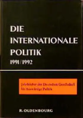 Wagner / Dönhoff / Hoffmann |  Die Internationale Politik 1991-1992 | Buch |  Sack Fachmedien