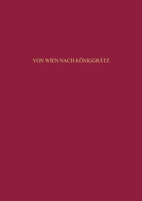 Angelow |  Von Wien nach Königgrätz | Buch |  Sack Fachmedien