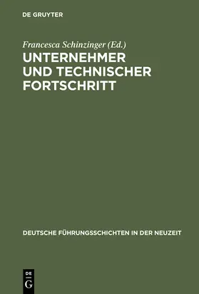 Schinzinger |  Unternehmer und technischer Fortschritt | Buch |  Sack Fachmedien