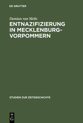 Melis |  Entnazifizierung in Mecklenburg-Vorpommern | Buch |  Sack Fachmedien