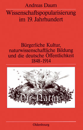 Daum |  Wissenschaftspopularisierung im 19. Jahrhundert | Buch |  Sack Fachmedien