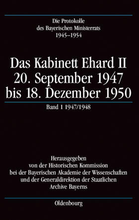 Gelberg |  Das Kabinett Erhard II., 20. September 1947 bis 18. Dezember 1950 | Buch |  Sack Fachmedien