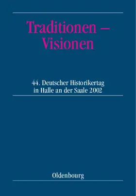 Ranft / Meumann |  Traditionen - Visionen | Buch |  Sack Fachmedien