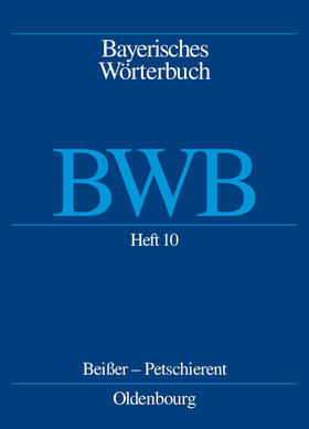Heft 10: Beißer - petschieren | Buch | 978-3-486-56836-3 | sack.de