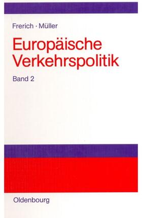 Müller / Frerich |  Landverkehrspolitik | Buch |  Sack Fachmedien