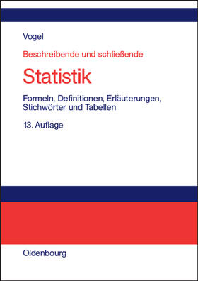 Vogel |  Beschreibende und schließende Statistik | Buch |  Sack Fachmedien