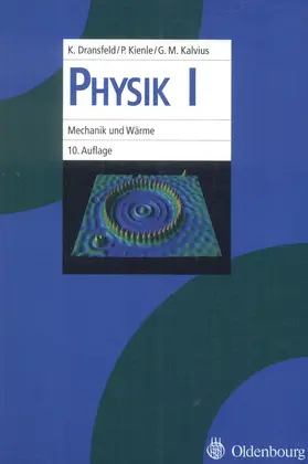 Dransfeld / Kalvius / Kienle |  Physik I | Buch |  Sack Fachmedien