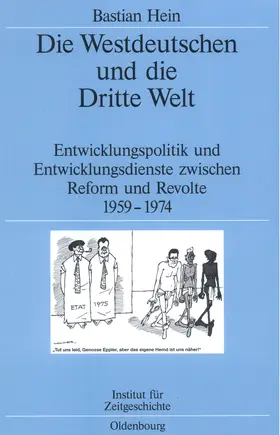 Hein |  Die Westdeutschen und die Dritte Welt | Buch |  Sack Fachmedien