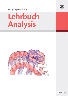 Watzlawek |  Lehrbuch Analysis | Buch |  Sack Fachmedien