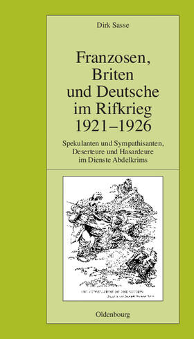Sasse |  Franzosen, Briten und Deutsche im Rifkrieg 1921-1926 | Buch |  Sack Fachmedien