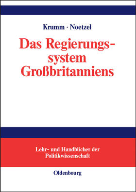 Noetzel / Krumm |  Das Regierungssystem Großbritanniens | Buch |  Sack Fachmedien