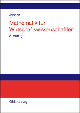 Jensen |  Mathematik für Wirtschaftswissenschaftler | Buch |  Sack Fachmedien