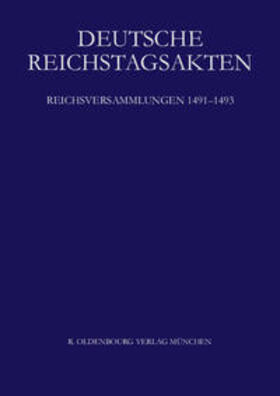 Seyboth |  Reichsversammlungen 1491-1493 | Buch |  Sack Fachmedien
