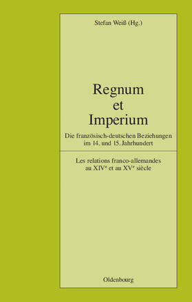 Weiß |  Regnum et Imperium | Buch |  Sack Fachmedien