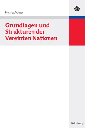 Volger |  Grundlagen und Strukturen der Vereinten Nationen | Buch |  Sack Fachmedien