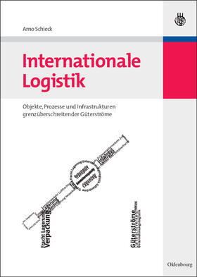 Schieck |  Internationale Logistik | Buch |  Sack Fachmedien