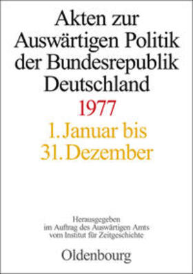 Das Gupta / Geiger / Lindemann |  Akten zur Auswärtigen Politik der Bundesrepublik Deutschland 1977 | Buch |  Sack Fachmedien