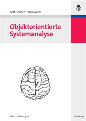 Mairon / Heinrich |  Objektorientierte Systemanalyse | Buch |  Sack Fachmedien
