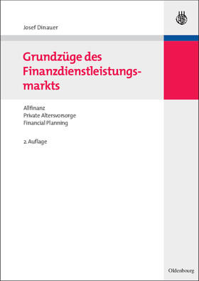 Dinauer |  Grundzüge des Finanzdienstleistungsmarkts | Buch |  Sack Fachmedien