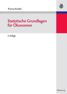 Bradtke |  Statistische Grundlagen für Ökonomen | Buch |  Sack Fachmedien