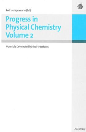 Hempelmann |  Progress in Physical Chemistry Vol.2 | Buch |  Sack Fachmedien