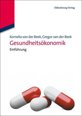 Beek |  Beek, G: Gesundheitsökonomik | Buch |  Sack Fachmedien