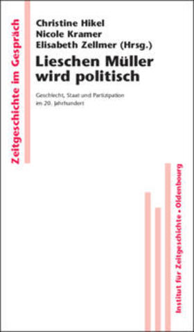 Friederich / Zellmer / Kramer |  Lieschen Müller wird politisch | Buch |  Sack Fachmedien