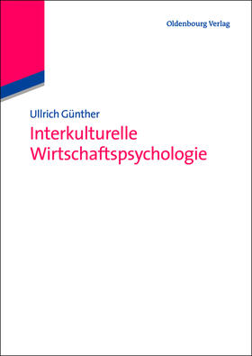 Günther / Franke |  Interkulturelle Wirtschaftspsycholgie | Buch |  Sack Fachmedien