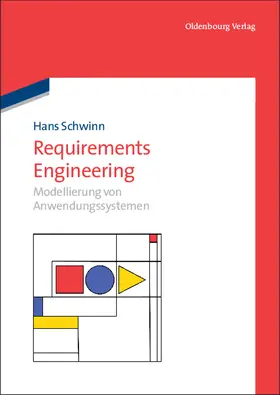 Schwinn |  Requirements Engineering | Buch |  Sack Fachmedien