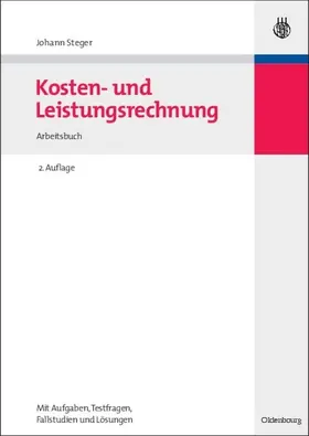 Steger |  Kosten- und Leistungsrechnung | Buch |  Sack Fachmedien