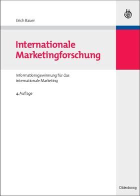 Bauer |  Internationale Marketingforschung | Buch |  Sack Fachmedien