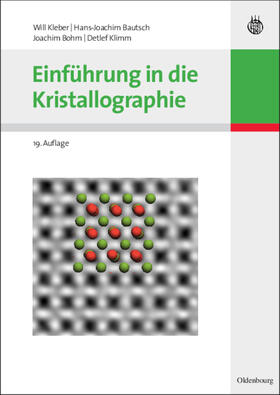 Kleber / Klimm / Bautsch |  Einführung in die Kristallographie | Buch |  Sack Fachmedien