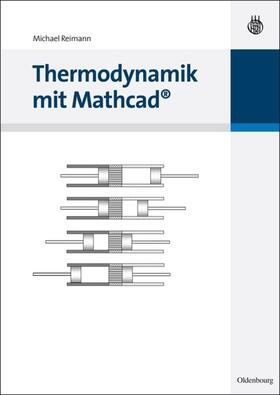 Reimann |  Thermodynamik mit Mathcad | Buch |  Sack Fachmedien