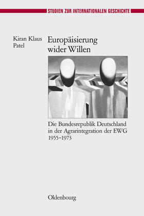 Patel |  Europäisierung wider Willen | Buch |  Sack Fachmedien